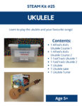 Opens information page for STEAM Kit #25 - Ukulele