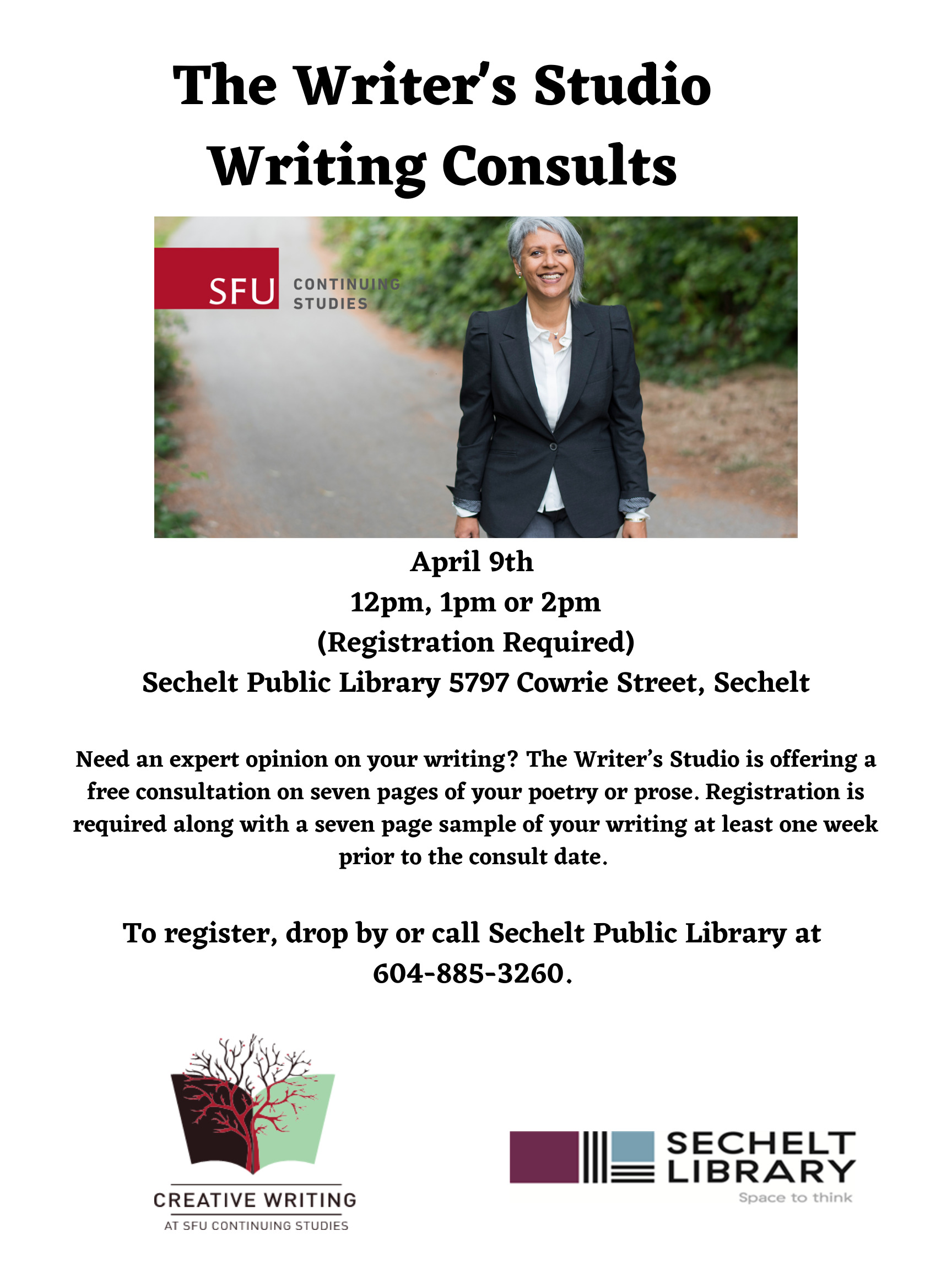 opens poster for Writer's Studio - writing consultations. One hour slots available at 12:00pm; 1:00pm; 2:00pm on Saturday April 9, 2022