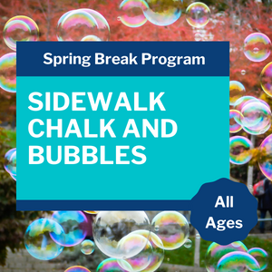 Sidewalk Chalk & Bubbles