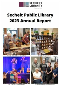 Front cover of 2023 Annual Report for the Sechelt Library