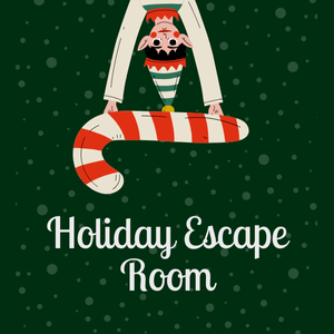 upside down elf with candy cane, holiday escape room in script text